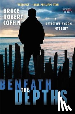 Coffin, Bruce Robert - Beneath the Depths