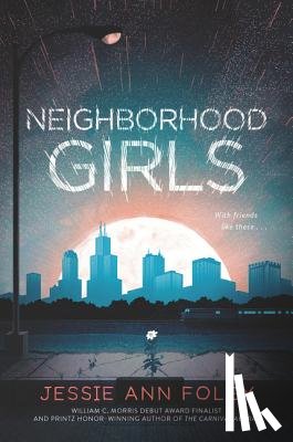 Foley, Jessie Ann - Neighborhood Girls