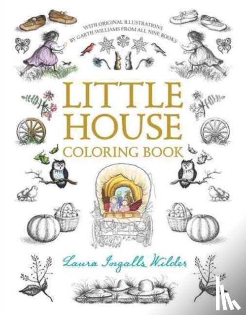 Wilder, Laura Ingalls - Little House Coloring Book