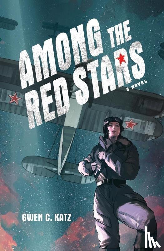 Katz, Gwen C. - Among the Red Stars