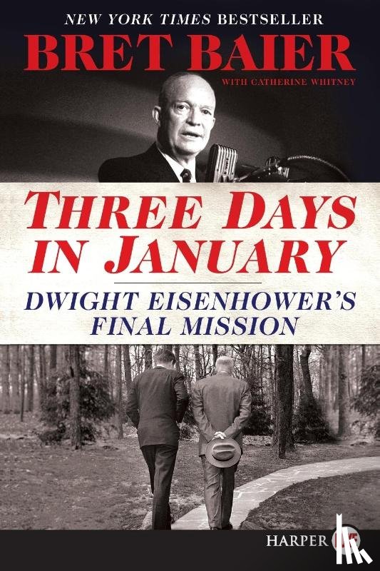 Bret Baier - Three Days in January