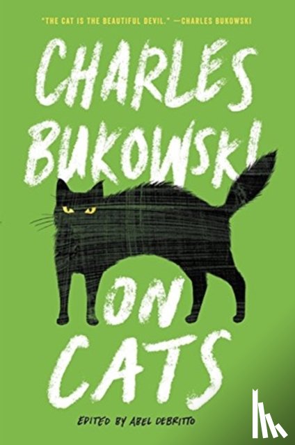 Bukowski, Charles - On Cats