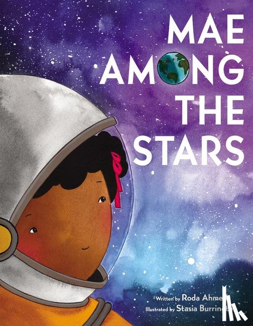 Ahmed, Roda - Mae Among the Stars