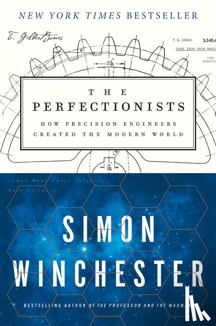 Winchester, Simon - The Perfectionists