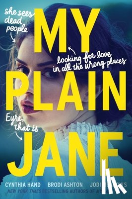 Hand, Cynthia, Ashton, Brodi, Meadows, Jodi - My Plain Jane