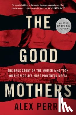 Perry, Alex - The Good Mothers