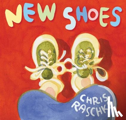 Raschka, Chris - New Shoes