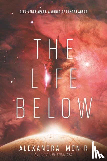 Monir, Alexandra - The Life Below