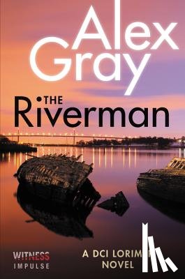 Gray, Alex - The Riverman