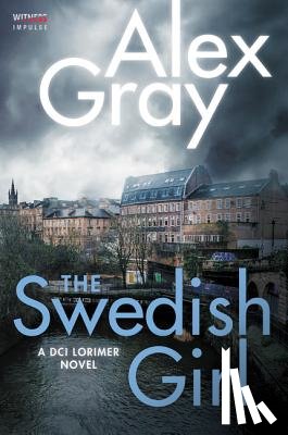 Gray, Alex - The Swedish Girl