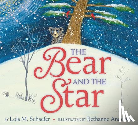 Schaefer, Lola M. - The Bear and the Star