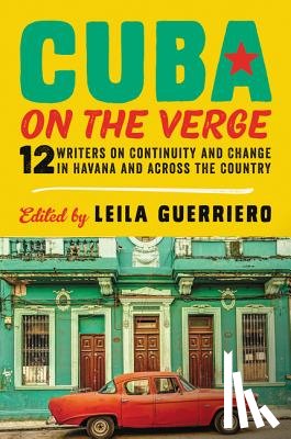 Guerriero, Leila - Cuba on the Verge