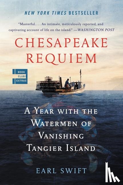 Swift, Earl - Chesapeake Requiem