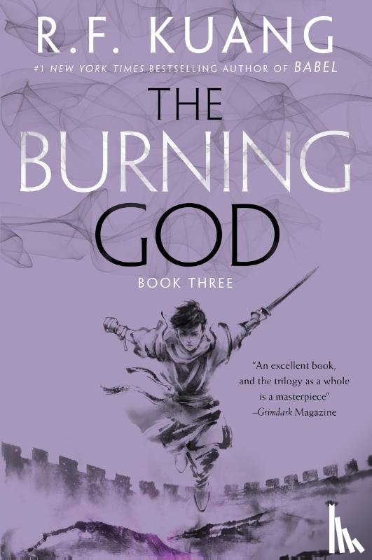 Kuang, R. F. - The Burning God