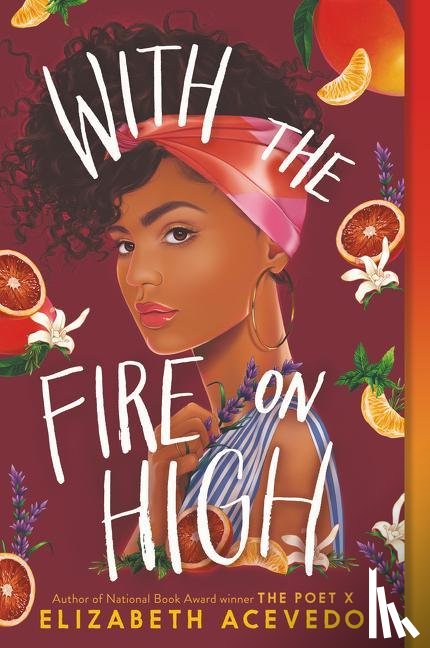 Acevedo, Elizabeth - With the Fire on High
