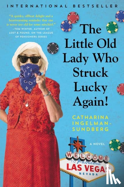 Ingelman-Sundberg, Catharina - The Little Old Lady Who Struck Lucky Again!