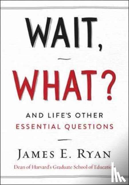 Ryan, James E. - Wait, What?