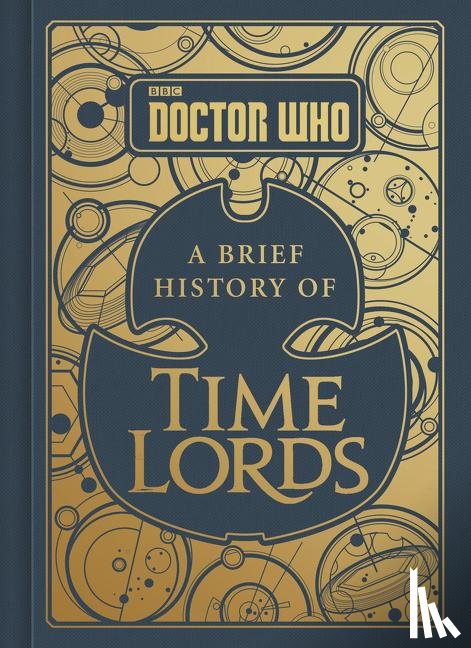 Steve Tribe - Doctor Who: A Brief History of Time Lords