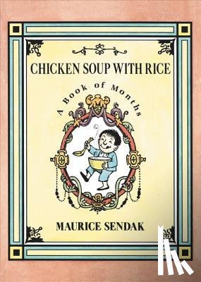 Sendak, Maurice - Chicken Soup with Rice Board Book: A Book of Months
