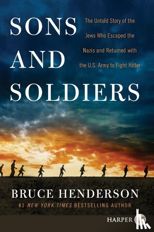Henderson, Bruce - Sons and Soldiers