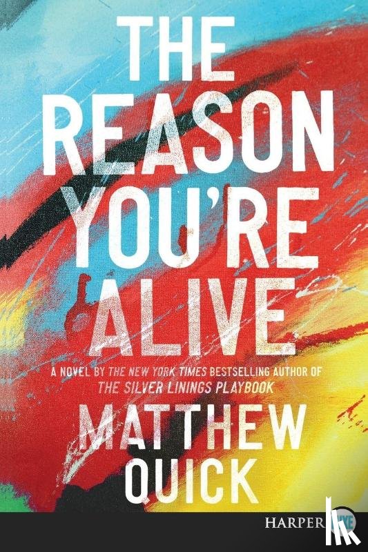 Quick, Matthew - Reason You're Alive LP, The