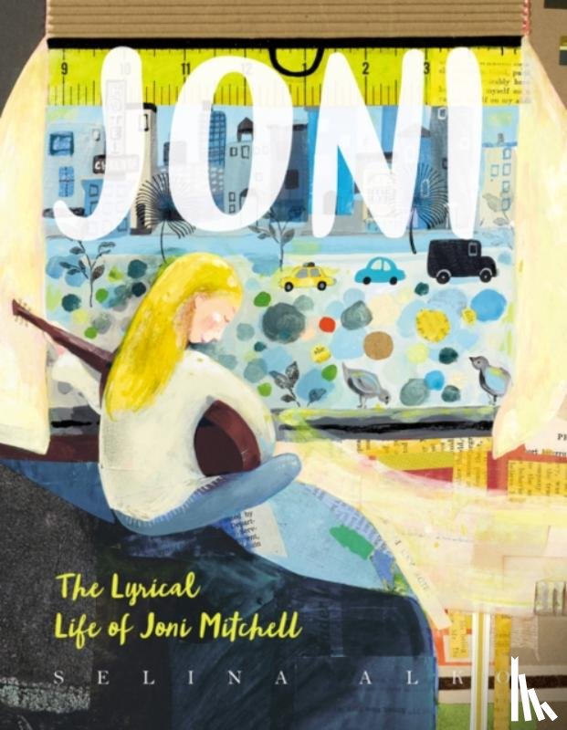 Alko, Selina - Joni: The Lyrical Life of Joni Mitchell