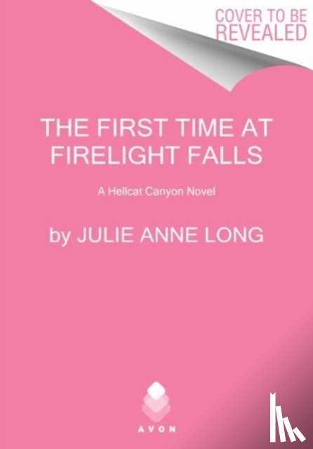 Long, Julie - The First Time at Firelight Falls