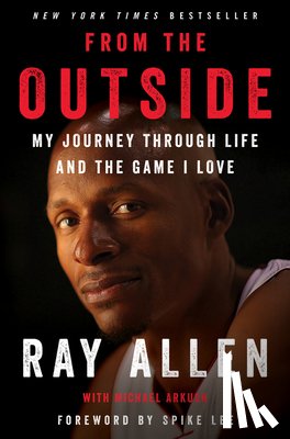 Allen, Ray, Arkush, Michael - From the Outside