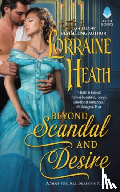 Lorraine Heath - Beyond Scandal and Desire