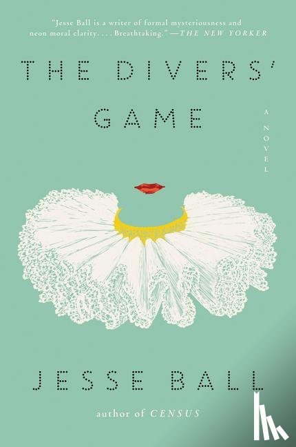 Ball, Jesse - The Divers' Game