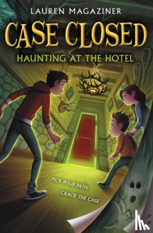 Magaziner, Lauren - Case Closed #3: Haunting at the Hotel