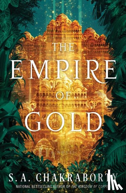 Chakraborty, S. A. - The Empire of Gold