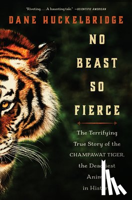 Huckelbridge, Dane - No Beast So Fierce