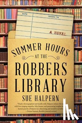 Halpern, Sue - Summer Hours at the Robbers Library