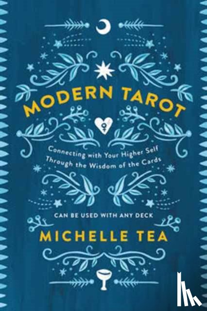 Tea, Michelle - Modern Tarot