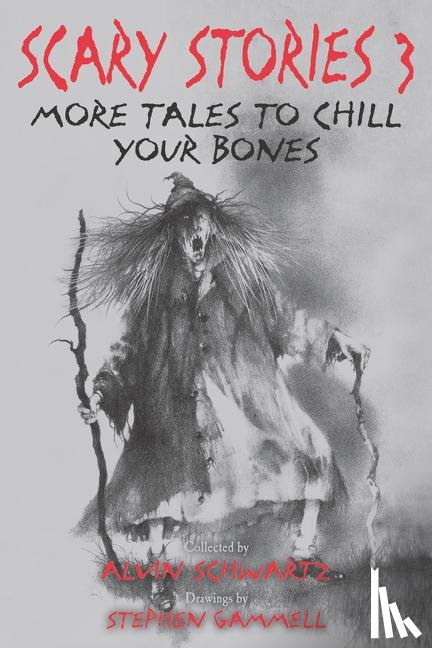 Schwartz, Alvin - Scary Stories 3
