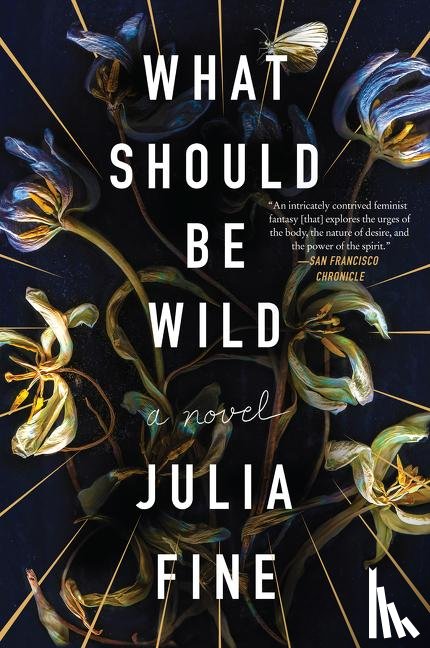 Fine, Julia - What Should Be Wild