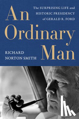 Smith, Richard Norton - Ordinary Man, An