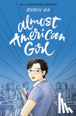 Ha, Robin - Almost American Girl
