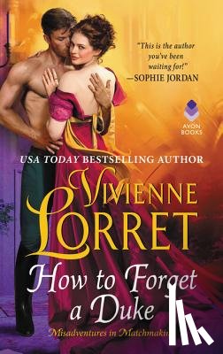 Lorret, Vivienne - How to Forget a Duke