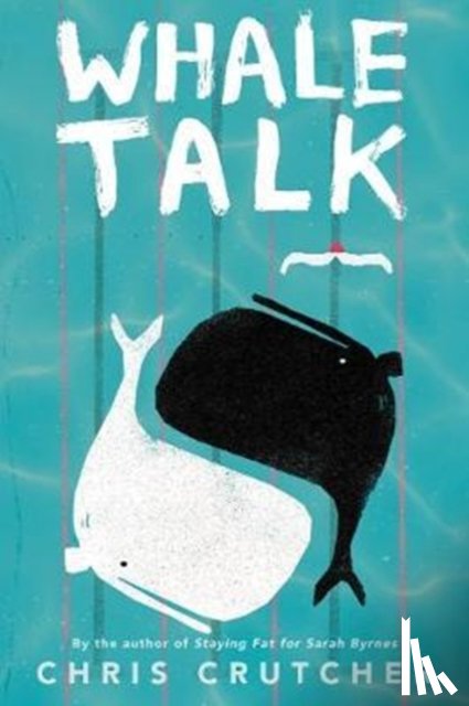 Crutcher, Chris - Whale Talk
