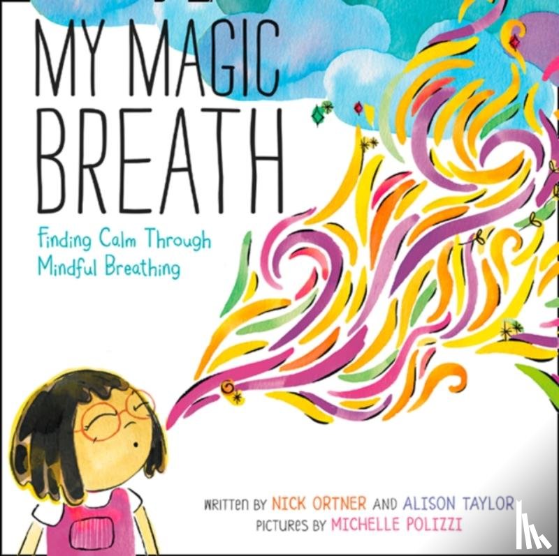 Ortner, Nick - My Magic Breath