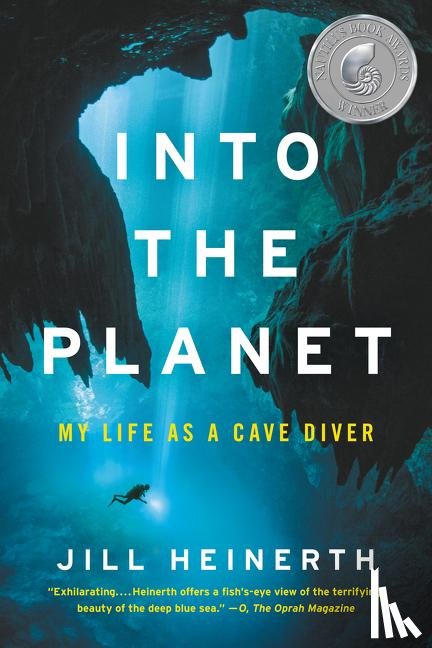 Heinerth, Jill - Into the Planet
