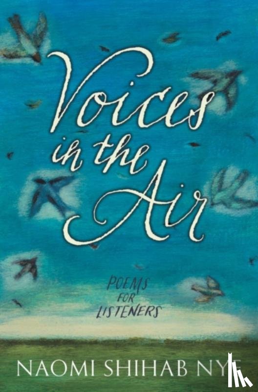Nye, Naomi Shihab - Voices in the Air
