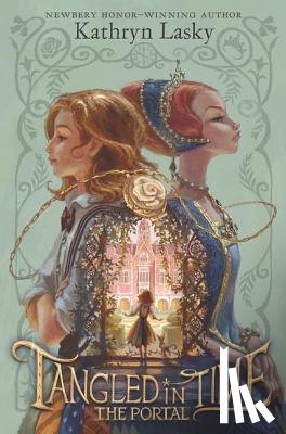 Lasky, Kathryn - Tangled in Time: The Portal