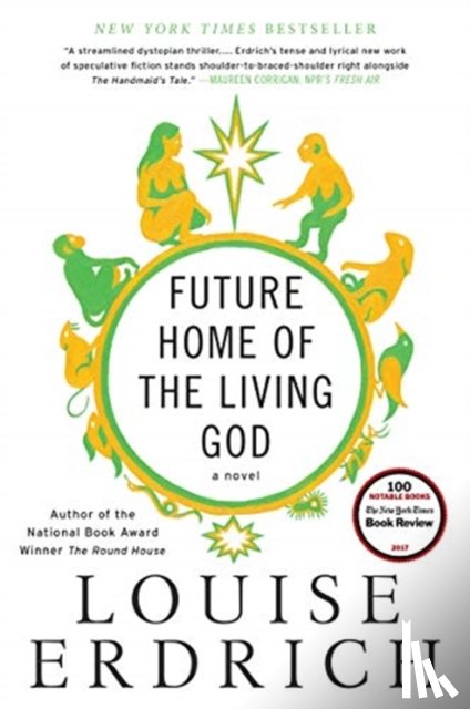 Erdrich, Louise - Future Home of the Living God