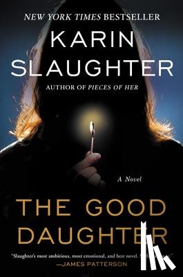 Karin Slaughter - The Good Daughter