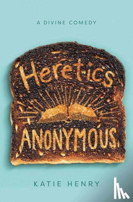 Henry, Katie - Heretics Anonymous