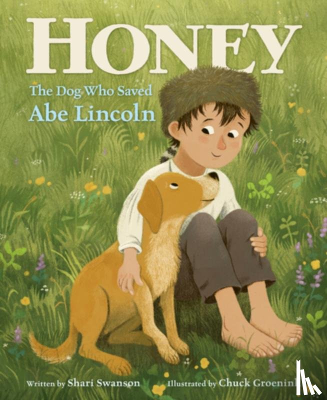 Swanson, Shari - Honey, the Dog Who Saved Abe Lincoln