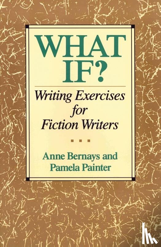 Bernays, Anne - What If